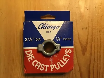 Chicago Die Cast Single V Groove Pulley A Belt  3 1/2 Dia. X  3/4  Bore 400-A • $12