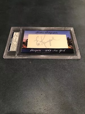 Ed Kranepool 12/15 2012 Historic Autographs Champions NY 1969 AUTO MINT 9 • $59