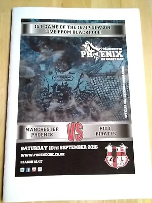 2016/17 Manchester Phoenix V Hull Pirates - Ice Hockey 10/9/16 • £0.99