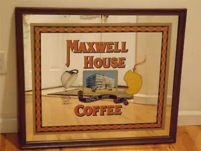 Maxwell House Coffee Wall Mirror Sign 30  X 26  • $199.95