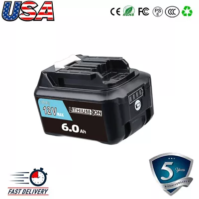 For Makita 12V Lithium Ion Battery MAX 6.0Ah CXT BL1040 BL1021B BL1016 BL1041B • $25.89