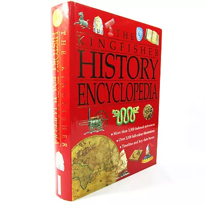 The Kingfisher History Encyclopedia (Hardback 1999) • £8.99