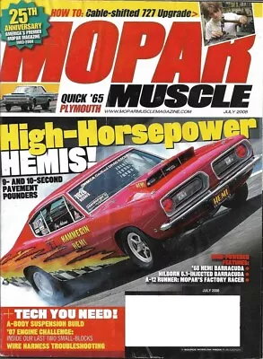 Mopar Muscle 2008 July - Hammerin' Hemi Hilbon Hemi Cuda 440-6 Road Runner • $11.95