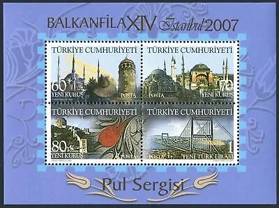 Turkey 3071 Ad Sheet MNH. Balkanfilla PhilEXPO-2007 Istanbul. Mosque Bridge • $5.50