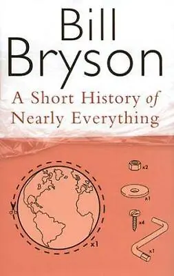 A Short History Of Nearly Everything • £4.20
