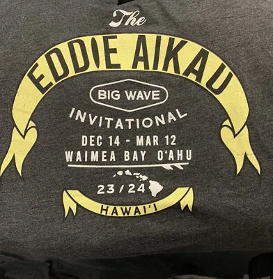 The Eddie Invitational Surfing 2023/ 2024 Hawaii Eddie Aikau T Shirt XLLMS • $46