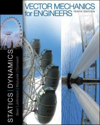 Vector Mechanics For Engineers: Statics And Dynamics By Beer Ferdinand Johnst • $51.71