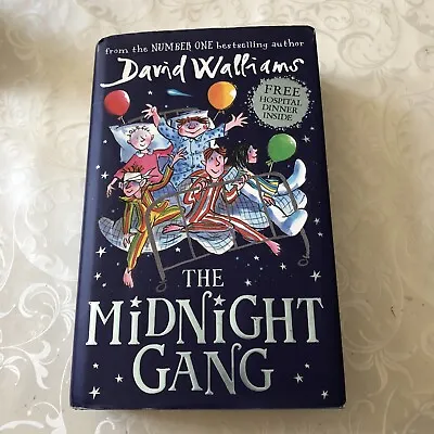 'The Midnight Gang' By David Walliams (Hardback 2016) 1st Edition SIGNED • £39