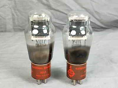 National 801A Vacuum Tube Pair In Excellent Working Condition • $320