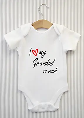I Love My Grandad Grampy Papa Pop Baby Grow Bodysuit Vest Novelty Babygrow Gift • £4.98