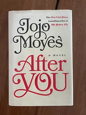 $15.50 • Buy After You By Jojo Moyes (Hardback, 2015)