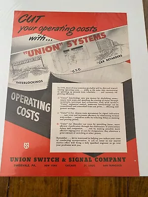 1950 Union Switch & Signal Company Cut Your Operating Costs Train Ad • $17.08