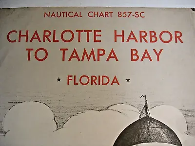 Nautical Chart  Florida 1964 Charlotte Harbor To Tampa Bay Florida • $24.95