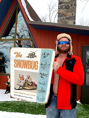 $94.50 • Buy Vintage Style Retro Snowbug Snowmobile Cabin Metal Sign 24X18 NICE