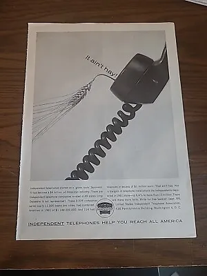 Independent Telephone Print Ad 1962 8x11 It Ain't Hay  • $13