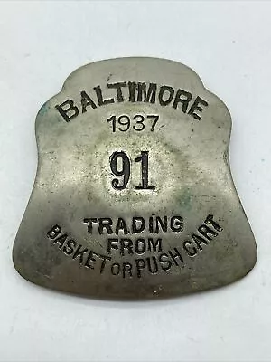 1937 Baltimore Badge License Permit For Basket Push Cart Sales Trading • $49.99