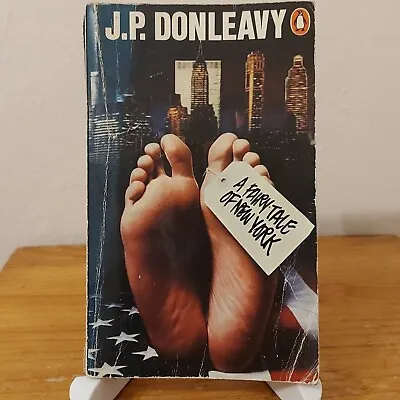 James Patrick Donleavy A Fairy Tale Of New York 1975 Penguin Books Paperback J P • £3.50