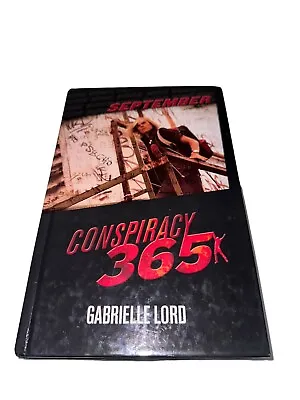 September Conspiracy 365 Book 9 Hardcover By Gabrielle Lord • $6.99