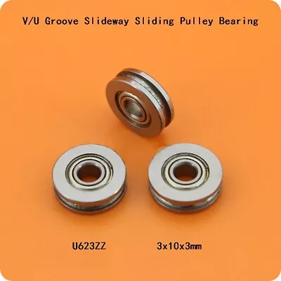$2.25 • Buy V/U Groove Guide Pulley Track Roller Wheel Ball Bearing V623 U623ZZ 3x10x3mm