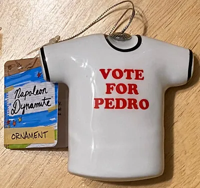 Brand New Napoleon Dynamite Vote For Pedro T-Shirt Christmas Ornament • £15.42