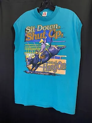 Vintage 90s Bull Riding Sleeveless Tshirt Shut Up Hang On Western Cowboy Mens L • $24.99