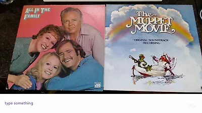 All In The Family & The Muppet Movie Soundtrack LP Records (USED) • $35