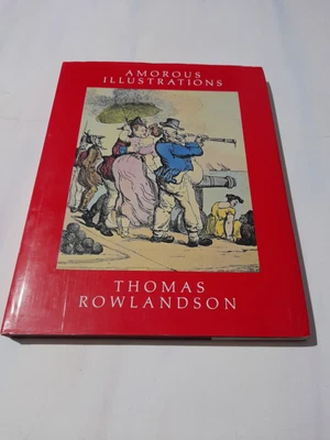 £9.99 • Buy Thomas Rowlandson - Amorous Illustrations - Hardback 1983
