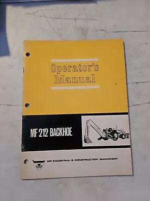 Vintage Massey Ferguson Operators Manual - Mf 212 Backhoe - 1967 • $13.25