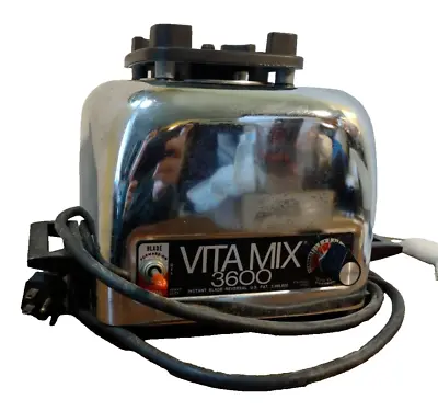 VITA MIX 3600 *MOTOR ONLY* *NICE!*  Tested And Working • $38.50