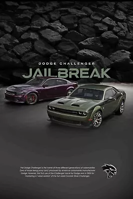 Dodge Challenger Jailbreak Wall Poster 24x36 Muscle Car Scatpack R/T 1970 2023 • $100