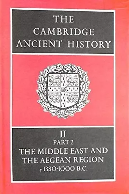 The Cambridge Ancient History Vol.2 Part 2 By I. E. S. Edwards Etc • £55