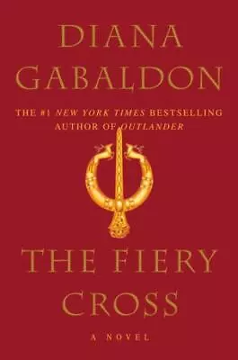 The Fiery Cross [Outlander] By Gabaldon Diana  Paperback • $5.15