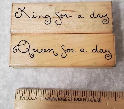 Lot Of 2 RUBBER STAMPS QUEEN & King FOR A DAY STAMPS  • $3.99