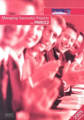 £2.94 • Buy Managing Successful Projects With PRINCE2,Great Britain: Office Of Government C