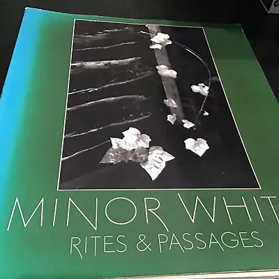 Minor White: Rites & Passages @x4 • $30