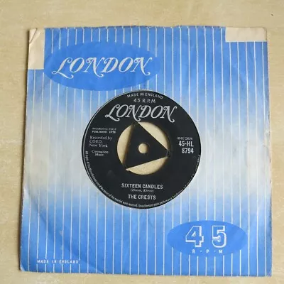 THE CRESTS Sixteen Candles / Beside You UK 7  London Records 1958 VG+ • £26.99
