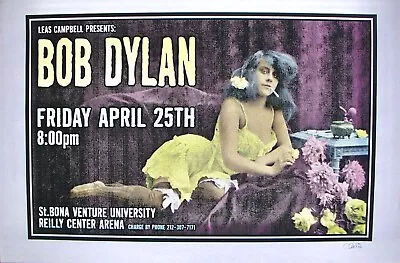 $249.99 • Buy BOB DYLAN 1997 ST. BONAVENTURE UNIVERSITY /REILLY ARENA 1st PRINT SIGNED POSTER