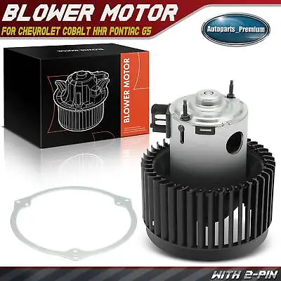 HVAC Heater Blower Motor W/ Wheel For Chevrolet Cobalt HHR Pontiac G5 25776197 • $36.99