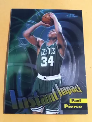 1998-99 Topps Chrome Instant Impact Paul Pierce #I10 - Celtics • $3.95