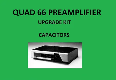 Preamplifier QUAD 66 Repair KIT - All Capacitors • $48