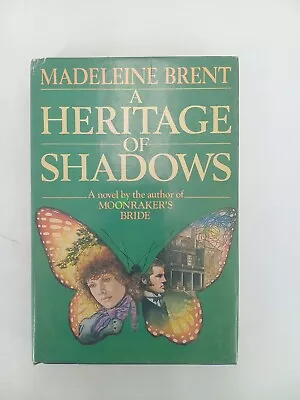 A Heritage Of Shadows By Madeleine Brent (1984 Hardcover) First Edition  • $55.25