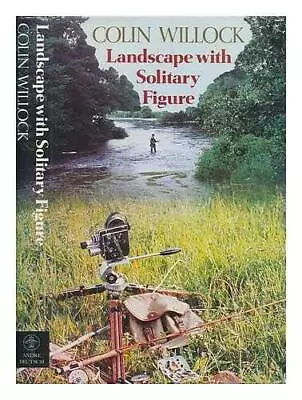 Landscape With Solitary Figure By Willock Colin Hardback Book The Cheap Fast • £6.99