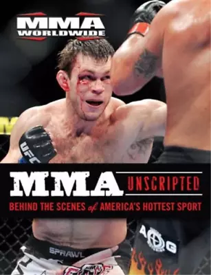 MMA Unscripted (Paperback) • $16.73