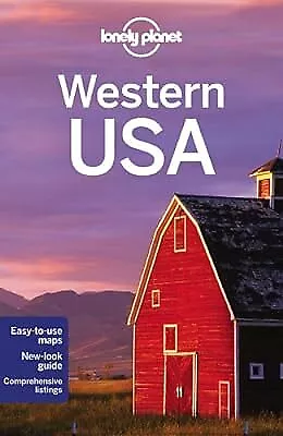 Lonely Planet Western USA (Travel Guide) Lonely Planet & Balfour Amy C & Benan • £2.38