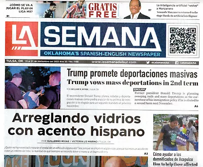 LA SEMANA Oklahoma's Spanish-English Newspaper 11/2023 Donald Trump Hugo Salcedo • $20