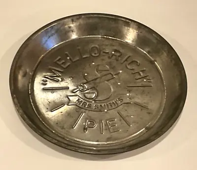 Mrs Smiths Pie Plate Pan Tin Mello Rich 9.5 Inches • $5.99