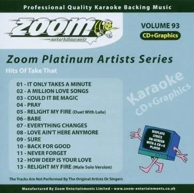 Zoom Karaoke Platinum Artists Vol. 93 CD+G - Hits Of Take That • £3.95