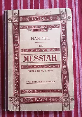 Antique Victorian? Edwardian? Musical Score Handel's Messiah Hardcover Book • £10