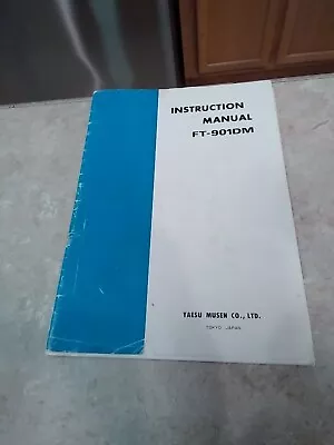 Yaesu FT-901DM Instruction Manual  With 11  X 17  Foldout Schematic • $14.90