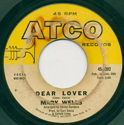 SOUL 45s* MARY WELLS* ATCO RECORDS* DEAR LOVER • $9.99